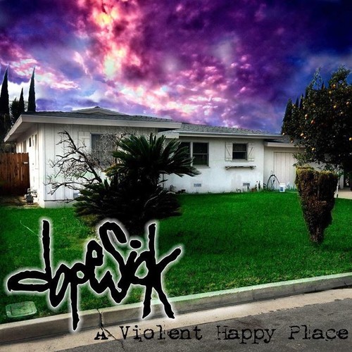 Dopesick - A Violent Happy Place