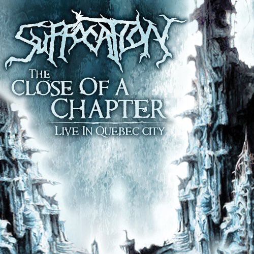 Suffocation - Close of a Chapter