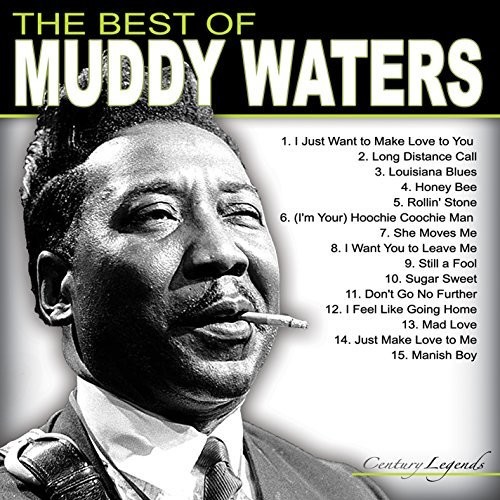 Muddy Waters - Best Of Muddy Waters