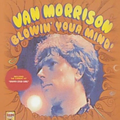 Blowin' Your Mind [Import]