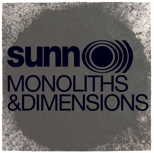 Sunn O))) - Monoliths and Dimensions