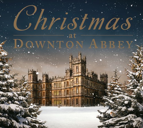 Downton Abbey [TV Series] - Christmas at Downton Abbey