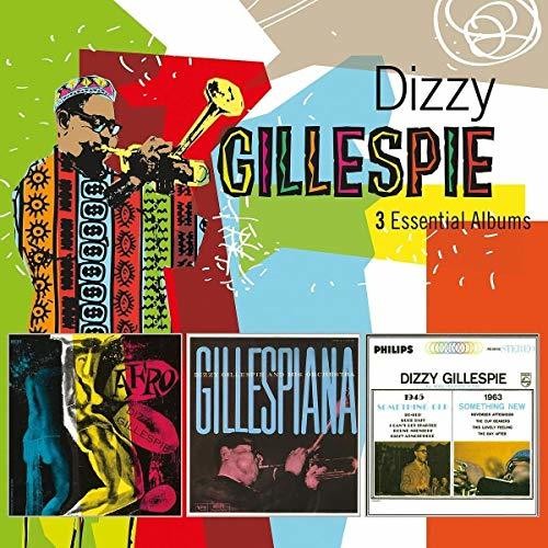 Dizzy Gillespie - 3 Essential Albums