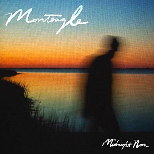 Monteagle - Midnight Noon