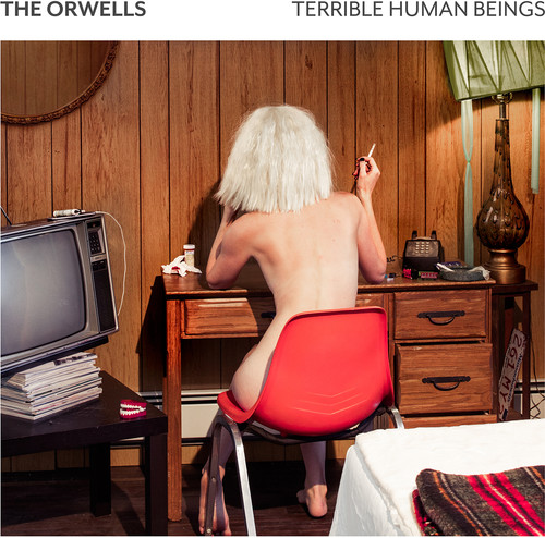 The Orwells - Terrible Human Beings [Vinyl]