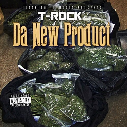 T-Rock - Da New Product