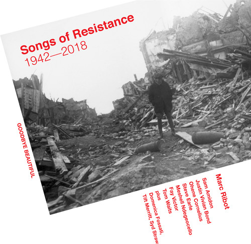Marc Ribot - Songs Of Resistance 1942-2018 [LP]