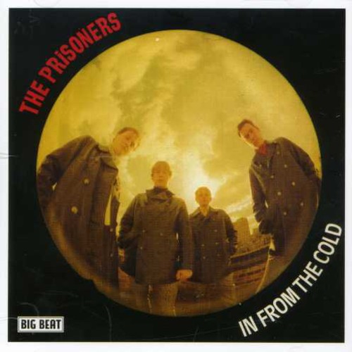 Prisoners - In From The Cold [Import]