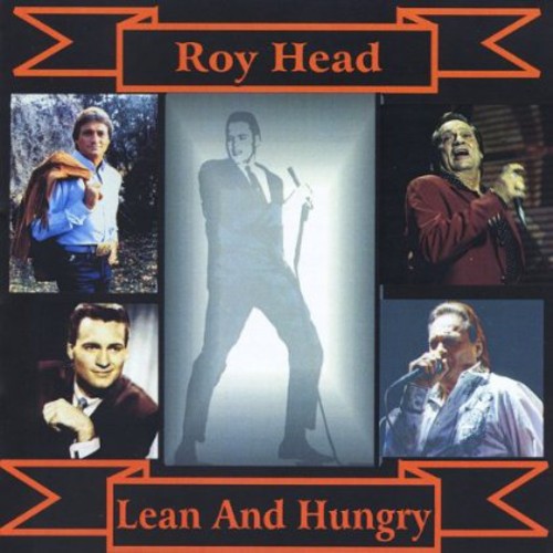 Roy Head - Lean & Hungry