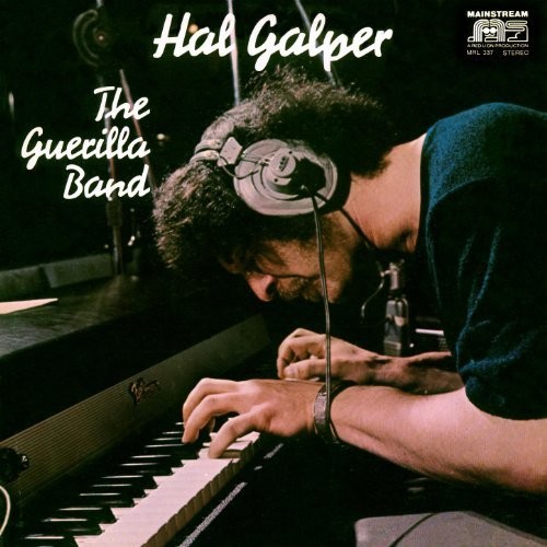 Hal Galper - Guerilla Band [Remastered] (Jpn)