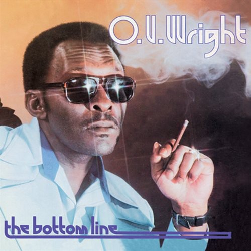 O.V. Wright - Bottom Line