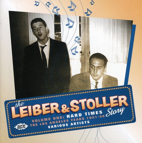 The Leiber and Stoller Story, Vol. 1 - Hard Times: The L.A. Years [Import]