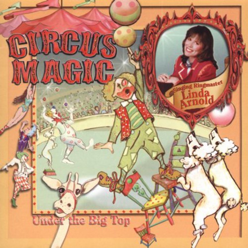 Linda Arnold - Circus Magic