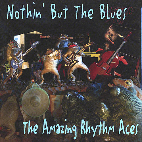 Amazing Rhythm Aces - Nothin' But the Blues