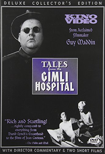  - Tales From the Gimli Hospital