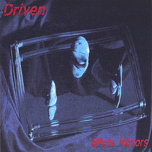 Driven - Minor Mirrors
