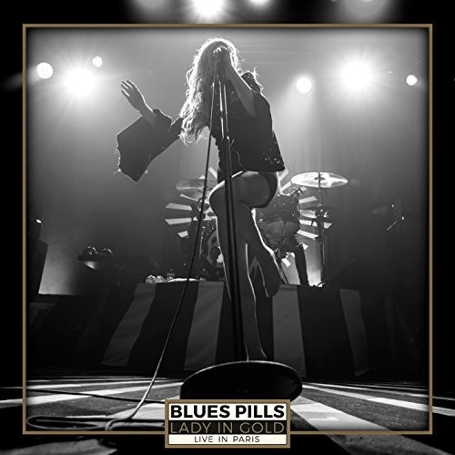 Blues Pills - Lady In Gold: Live In Paris