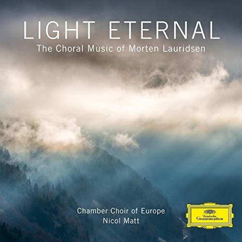 Nicol Matt / Chamber Choir Of Europe - Light Eternal - Choral Music of Morten Lauridsen
