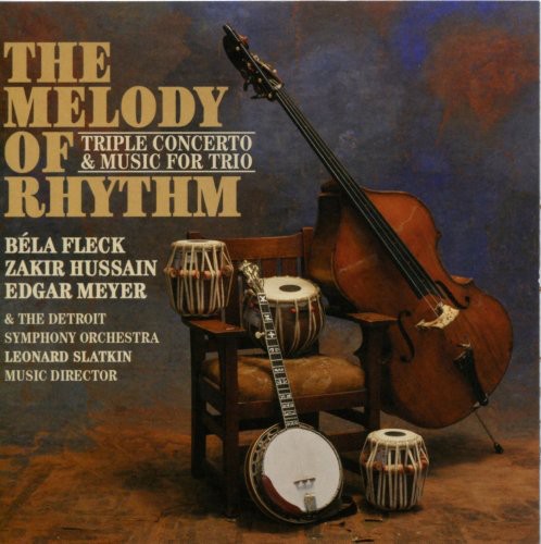 Bela Fleck - Melody Of Rhythm: Triple Concerto and Music For Trio