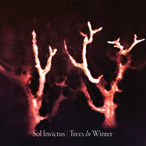 Sol Invictus - Trees In Winter [Digipak]