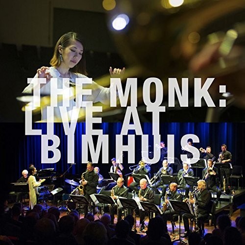 Miho Hazama - Monk: Live At Bimhuis