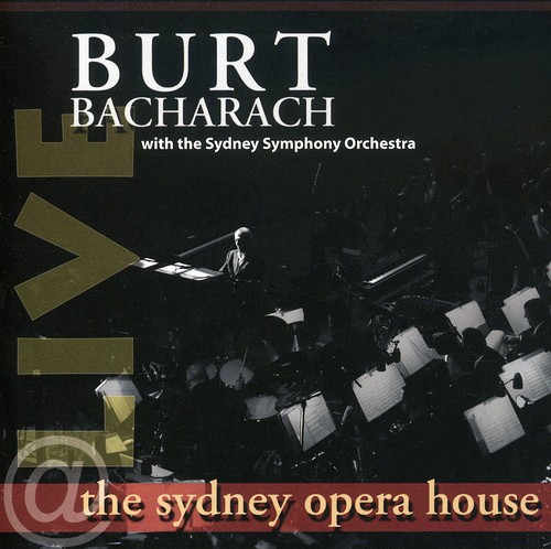 Burt Bacharach - Live at the Sydney Opera House