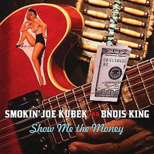 Smokin Kubek Joe Band - Show Me the Money