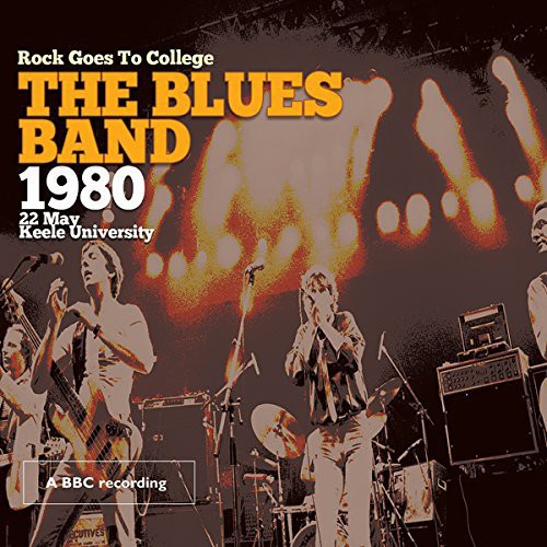 Blues Band - Rock Goes to College