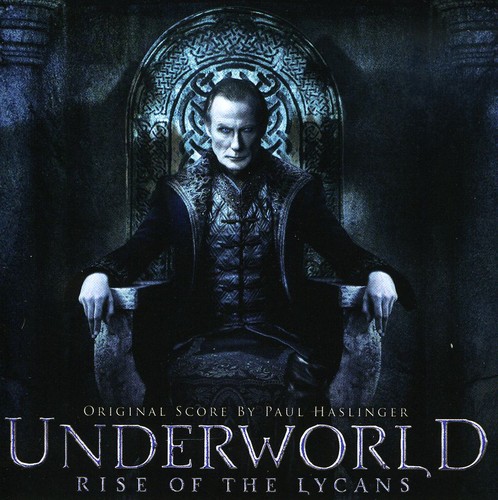 Paul Haslinger - Underworld: Rise of the Lycans (Original Score)