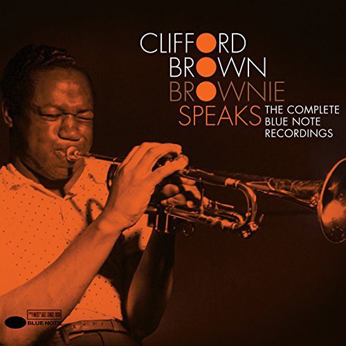 Clifford Brown - Brownie Speaks / the Blue Note Albums