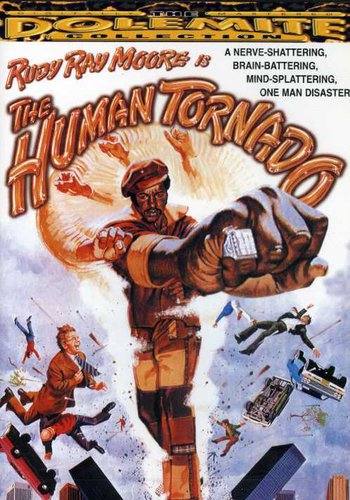 Rudy Moore Ray - The Human Tornado