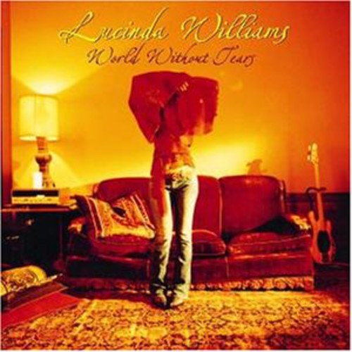 Lucinda Williams - World Without Tears