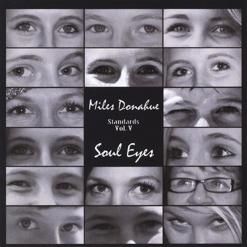 Miles Donahue - Soul Eyes