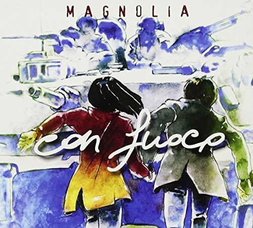 MAGNOLIA - Con Fuoco