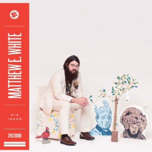 Matthew E. White - Big Inner [Vinyl]