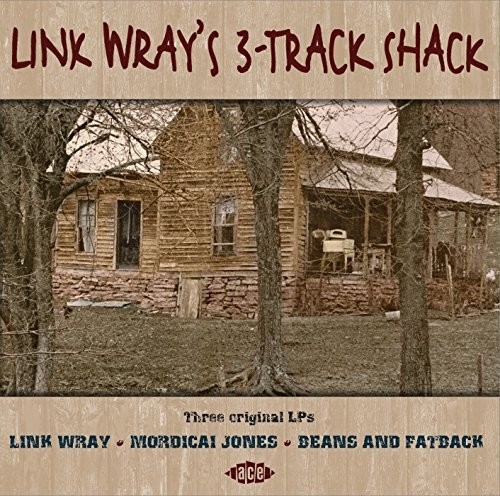 Link Wray - Link Wray's 3-Track Shack