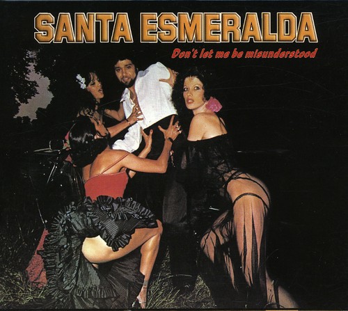Santa Esmeralda - Don't Let Me Be Misunderstood [Bonus Tracks]