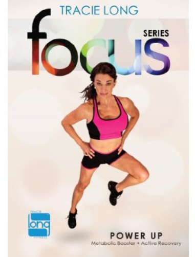 Tracie Long Focus: Power Up
