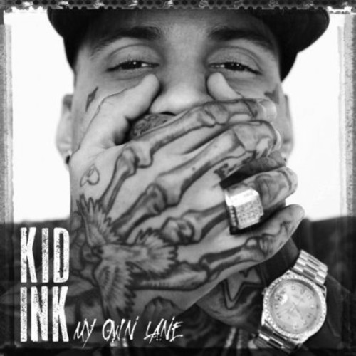 Kid Ink - My Own Lane [Clean]