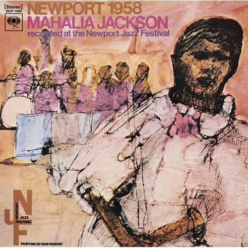 Mahalia Jackson - Newport 1958 [Import]