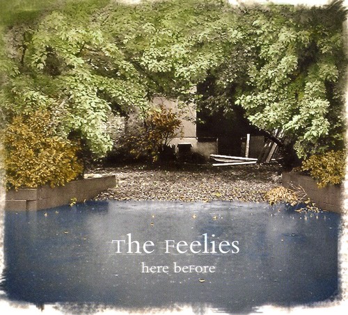 The Feelies - Here Before