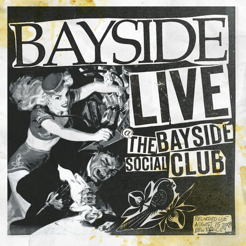 Bayside - Live at the Bayside Social Club