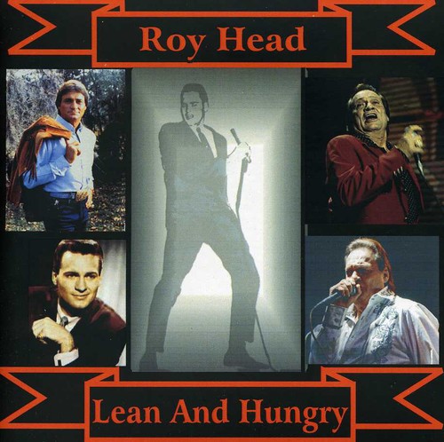 Roy Head - Lean and Hungry