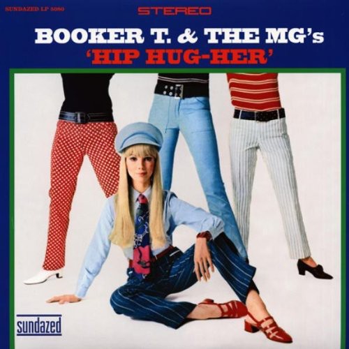 Booker T & The M.G.'s - Hip Hug-Her