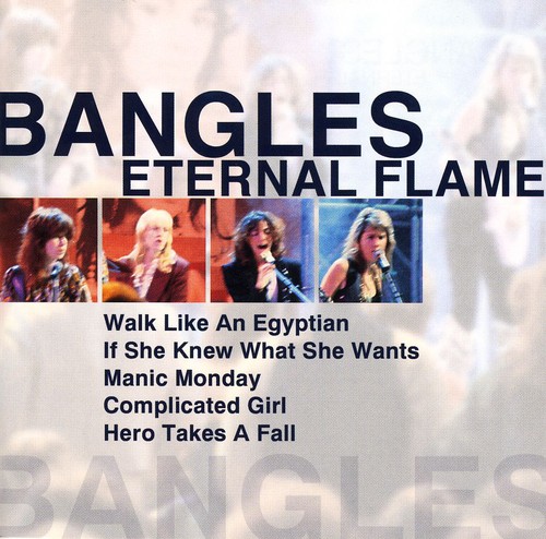 Bangles - Eternal Flame: Best Of [Import]