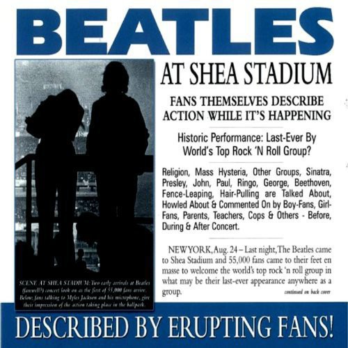 Shea Stadium 1964 Concert Described By Beatle Fans