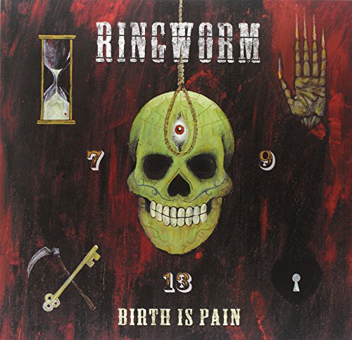 Ringworm - Birth Is Pain