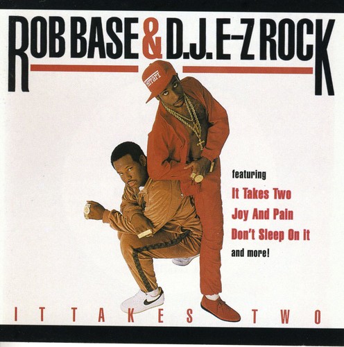 Rob Base - It Takes Two