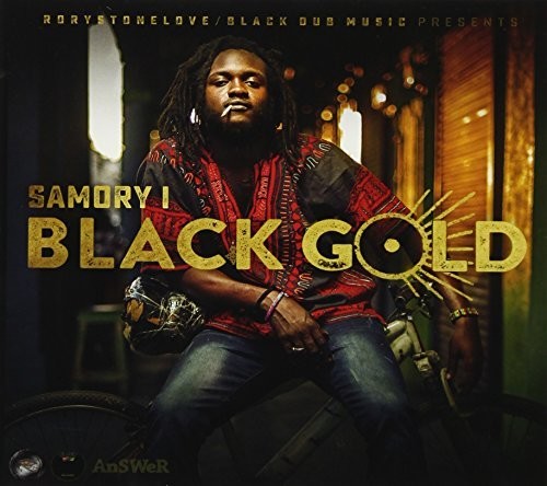 Samory I - Black Gold