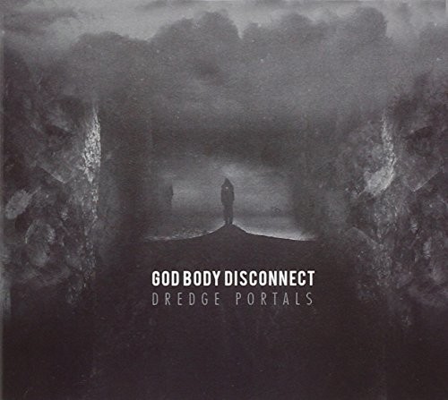 God Body Disconnect - Dredge Portals